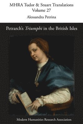 bokomslag Petrarch's 'Triumphi' in the British Isles