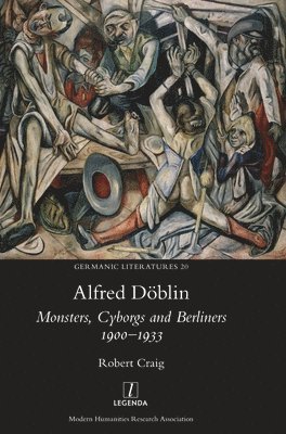 Robert Craig - Alfred Döblin, Inbunden