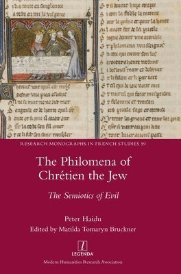 bokomslag The Philomena of Chrtien the Jew