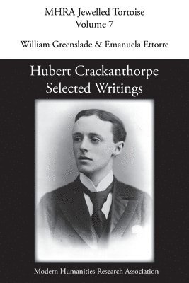 Hubert Crackanthorpe, William Greenslade, Emanuela Ettorre - Hubert Crackanthorpe, Häftad