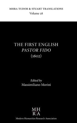 Massimiliano Morini - First English Pastor Fido (1602), Inbunden