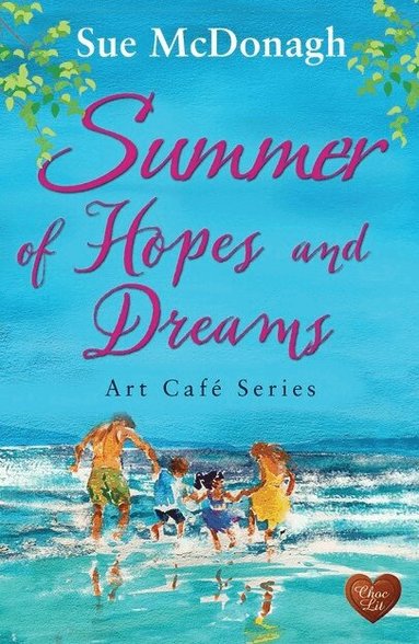 Sue McDonagh - Summer of Hopes and Dreams, Häftad