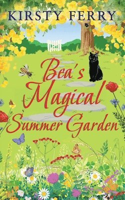 Kirsty Ferry - Bea's Magical Summer Garden, Häftad