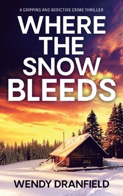 Where the Snow Bleeds 1