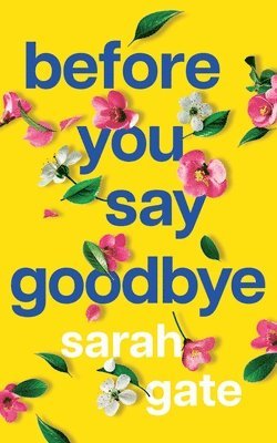 Before You Say Goodbye 1