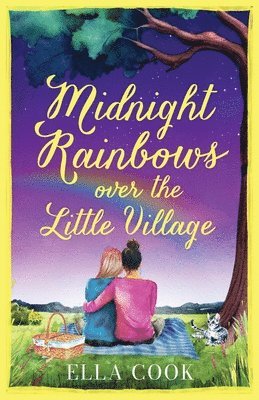 Midnight Rainbows over the Little Village 1