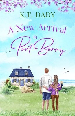 K T Dady - New Arrival in Port Berry, Häftad