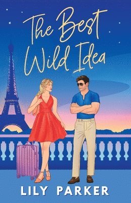 Lily Parker - Best Wild Idea, Häftad