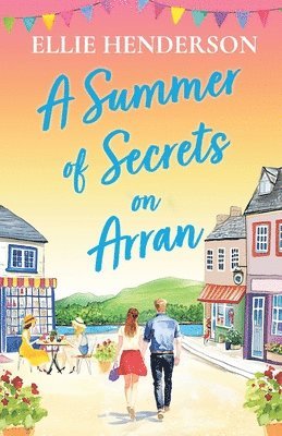Ellie Henderson - Summer of Secrets on Arran, Häftad