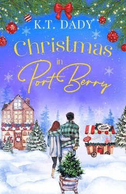 K T Dady - Christmas in Port Berry, Häftad