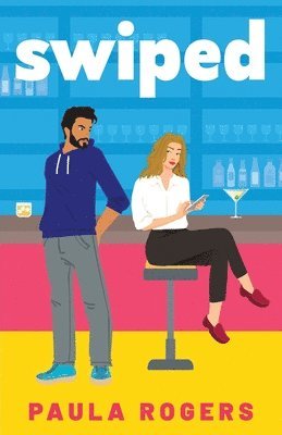 bokomslag Swiped: The brand new rivals-to-lovers, slow burn, STEM rom-com