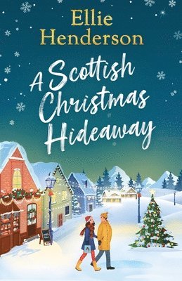 Ellie Henderson - Scottish Christmas Hideaway, Häftad