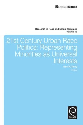 21st Century Urban Race Politics 1