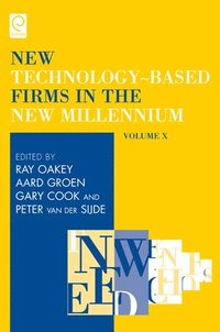 bokomslag New Technology-based Firms in the New Millennium