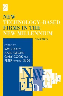 New Technology-based Firms in the New Millennium 1