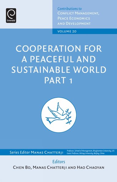 Chen Bo, Manas Chatterji, Hou Na - Cooperation for a Peaceful and Sustainable World, Inbunden