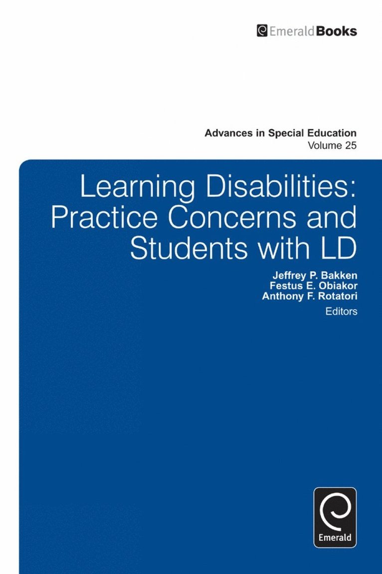 Jeffrey P. Bakken, Festus E. Obiakor, Anthony F. Rotatori - Learning Disabilities, Inbunden