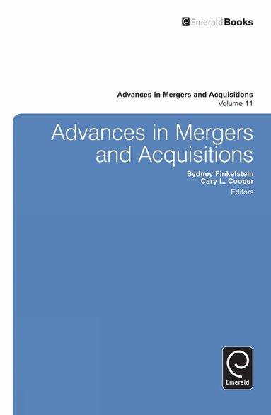 Cary L. Cooper, Sydney Finkelstein - Advances in Mergers and Acquisitions, Inbunden