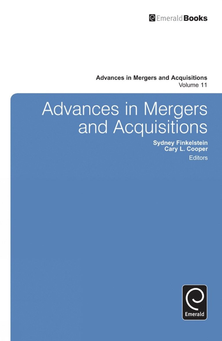 Cary L. Cooper, Sydney Finkelstein, UK) Cooper, Cary L. (Alliance Manchester Business School, USA) Finkelstein, Sydney (Tuck School at Dartmouth College - Advances in Mergers and Acquisitions, Inbunden