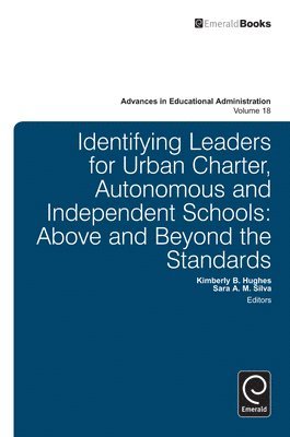 Identifying Leaders for Urban Charter, Autonomous and Independent Schools 1
