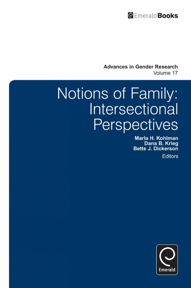 Marla H. Kohlman, Dana B. Krieg, Bette J. Dickerson - Notions of Family, Inbunden