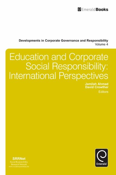 Jamilah Ahmad, David Crowther - Education and Corporate Social Responsibility, Inbunden