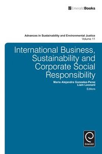bokomslag International Business, Sustainability and Corporate Social Responsibility