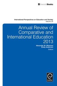 bokomslag Annual Review of Comparative and International Education 2013