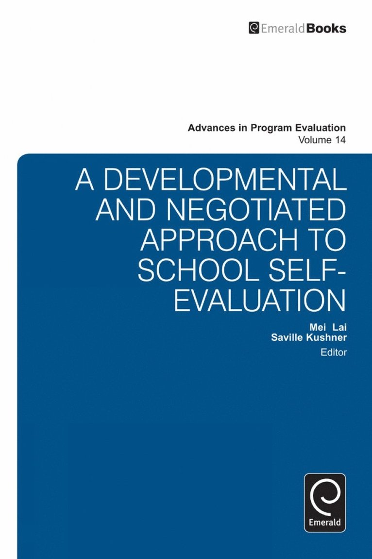 Mei Kuin Lai, New Zealand) Lai, Mei Kuin (The University of Auckland, Saville Kushner - National Developmental and Negotiated Approach to School and Curriculum Evaluation, Inbunden