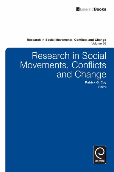 Patrick G. Coy - Research in Social Movements, Conflicts and Change, Inbunden