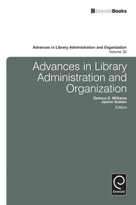 bokomslag Advances in Library Administration and Organization