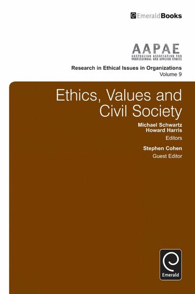 Stephen Cohen, Michael Schwartz, Howard Harris - Ethics, Values and Civil Society, Häftad