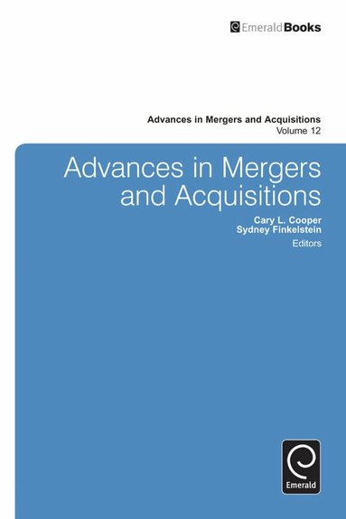 Sydney Finkelstein, Sydney Finkelstein, Cary L. Cooper - Advances in Mergers and Acquisitions, Inbunden