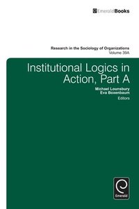 bokomslag Institutional Logics in Action