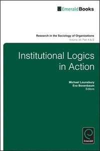 bokomslag Institutional Logics in Action