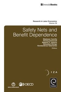 bokomslag Safety Nets and Benefit Dependence