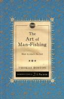 The Art of ManFishing 1