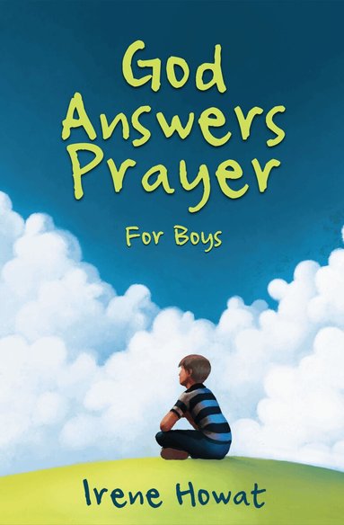 Irene Howat - God Answers Prayer for Boys, Häftad
