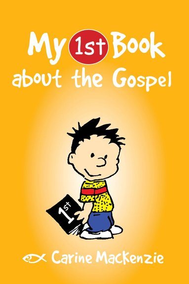 Carine MacKenzie - My First Book About the Gospel, Häftad