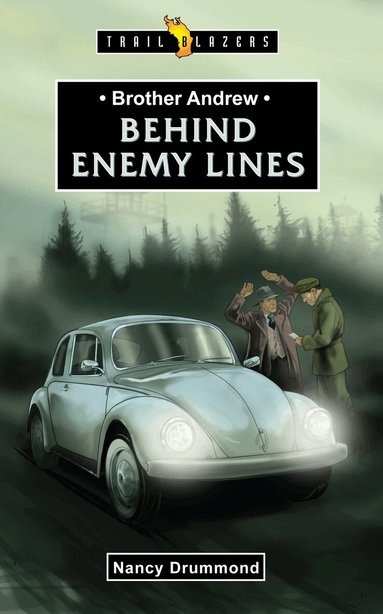 Nancy Drummond - Brother Andrew: Behind Enemy Lines, Häftad