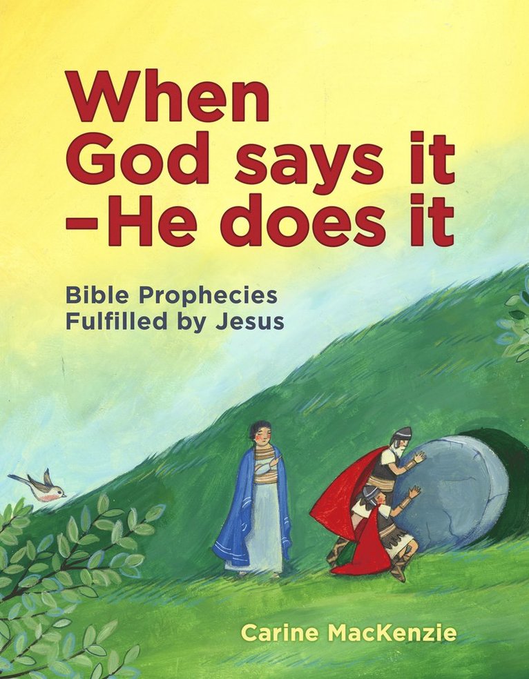 Carine MacKenzie, Carine Mackenzie - When God Says It - He Does It, Inbunden