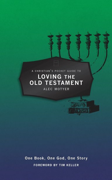 bokomslag Christian's Pocket Guide to Loving The Old Testament