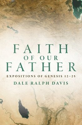 bokomslag Faith of Our Father