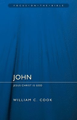 John: Jesus Christ Is God 1
