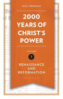 bokomslag 2,000 Years of Christ's Power Vol. 3