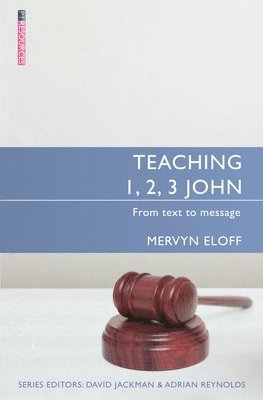 Teaching 1, 2, 3 John 1