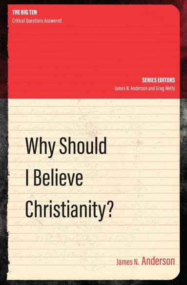 NULL NULL NULL NULL - Why Should I Believe Christianity?, Häftad