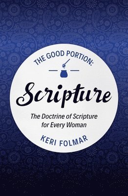 The Good Portion  Scripture 1