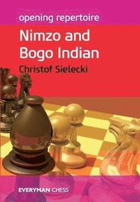 bokomslag Opening Repertoire: Nimzo and Bogo Indian