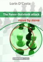 Lorin D'Costa - Panov-Botvinnik Attack: Move by Move, Häftad